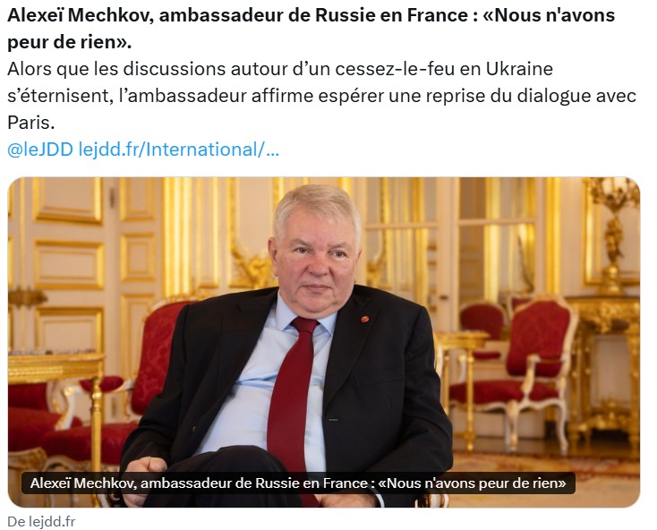 Alexeï mechkov, ambassadeur de russie en france nous n'avons peur de rien
